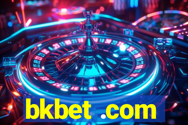 bkbet .com